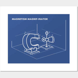 Magnetism Magnif-inator blueprint Posters and Art